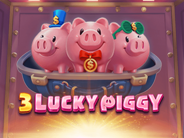 3 Lucky Piggy