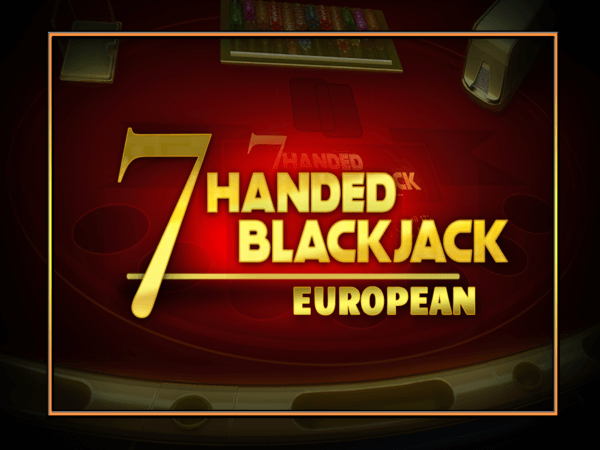 7 Handed Blackjack (European)