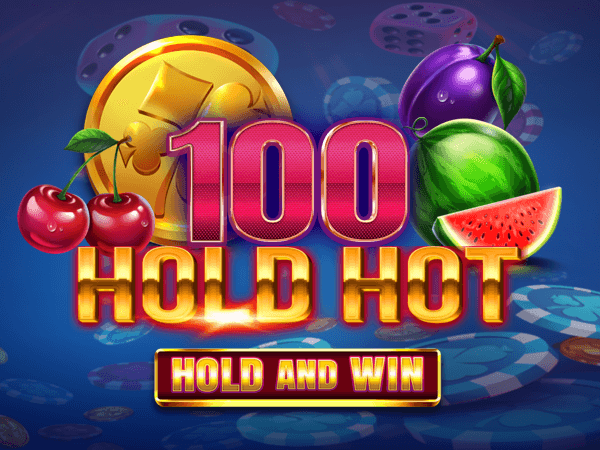 100 Hold HOT – Hold and Win