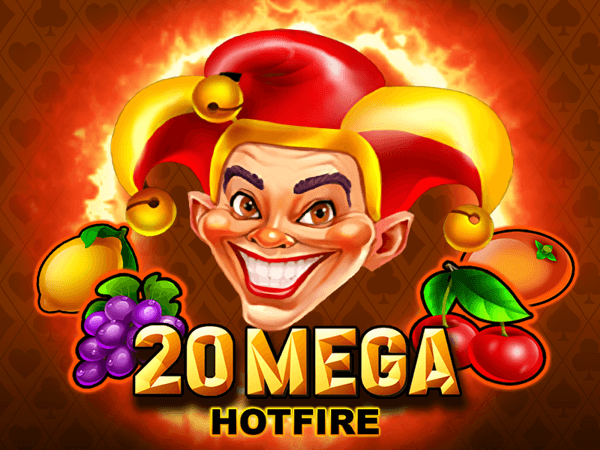 20 Mega Hotfire